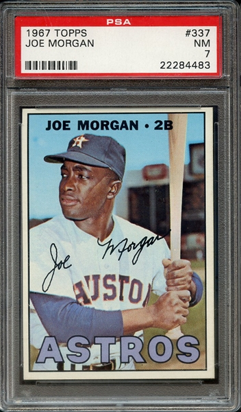 1967 TOPPS 337 JOE MORGAN PSA NM 7