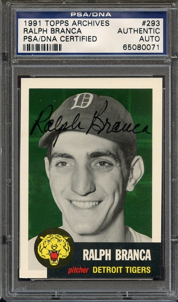 1991 TOPPS ARCHIVES SIGNED RALPH BRANCA PSA/DNA AUTO AUTHENTIC