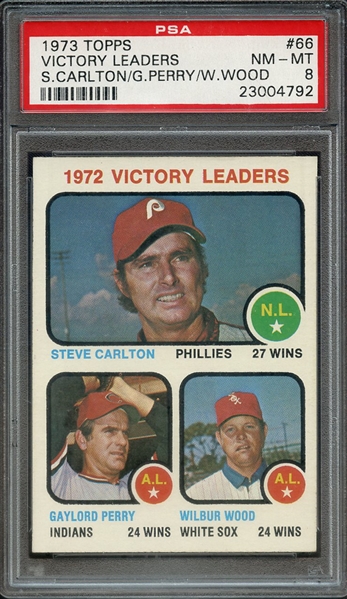 1973 TOPPS 66 VICTORY LEADERS S.CARLTON/G.PERRY/W.WOOD PSA NM-MT 8