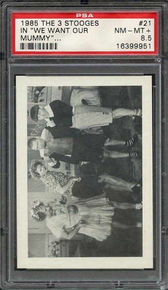 1985 THE 3 STOOGES 21 IN WE WANT OUR MUMMY (1939) WHAT IS... PSA NM-MT+ 8.5