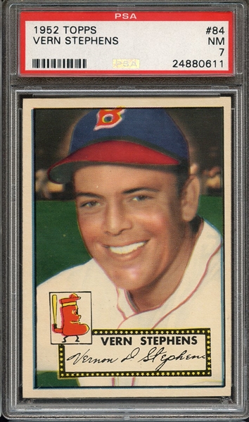 1952 TOPPS 84 VERN STEPHENS PSA NM 7