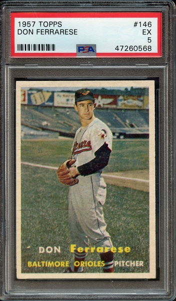 1957 TOPPS 146 DON FERRARESE PSA EX 5