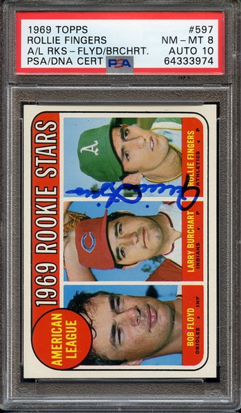 1969 TOPPS 597 SIGNED ROLLIE FINGERS PSA NM-MT 8 PSA/DNA AUTO 10