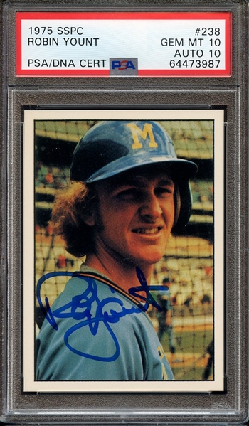 1975 SSPC 238 SIGNED ROBIN YOUNT PSA GEM MT 10 PSA/DNA AUTO 10