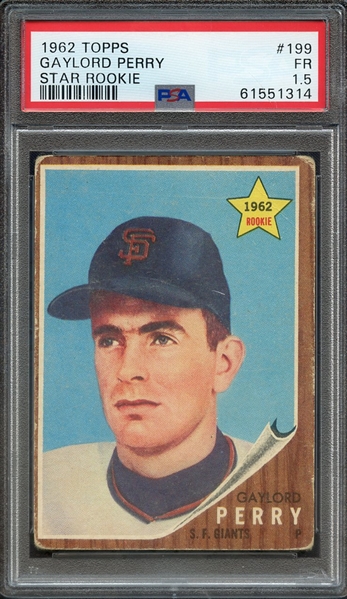 1962 TOPPS 199 GAYLORD PERRY STAR ROOKIE PSA FR 1.5