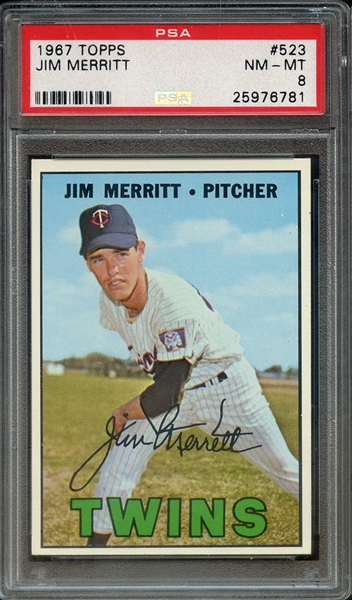 1967 TOPPS 523 JIM MERRITT PSA NM-MT 8