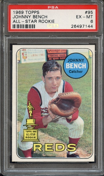 1969 TOPPS 95 JOHNNY BENCH ALL-STAR ROOKIE PSA EX-MT 6