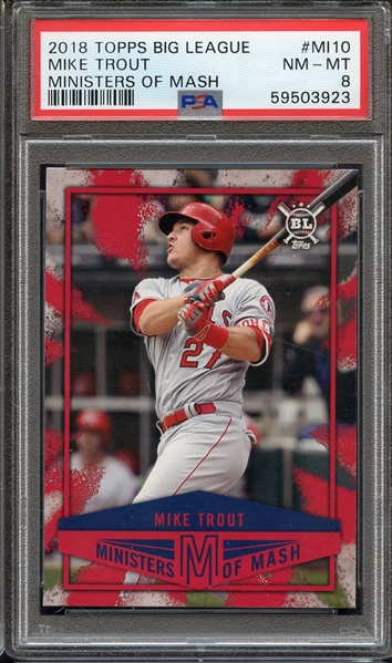 2018 TOPPS BIG LEAGUE MINISTERS OF MASH MI10 MIKE TROUT MINISTERS OF MASH PSA NM-MT 8