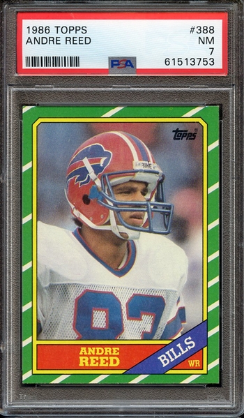 1986 TOPPS 388 ANDRE REED PSA NM 7