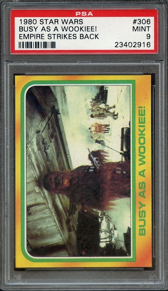 1980 STAR WARS EMPIRE STRIKES BACK 306 BUSY AS A WOOKIEE! EMPIRE STRIKES BACK PSA MINT 9