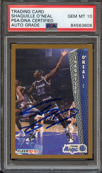 1992 FLEER 401 SIGNED SHAQUILLE O'NEAL PSA/DNA AUTO 10