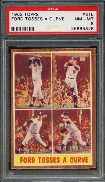 1962 TOPPS 315 FORD TOSSES A CURVE PSA NM-MT 8