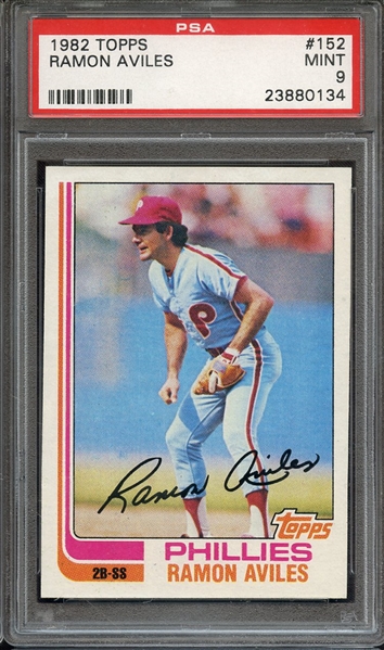 1982 TOPPS 152 RAMON AVILES PSA MINT 9