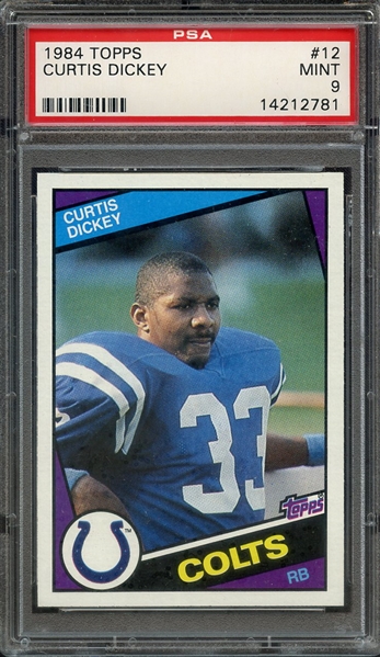 1984 TOPPS 12 CURTIS DICKEY PSA MINT 9