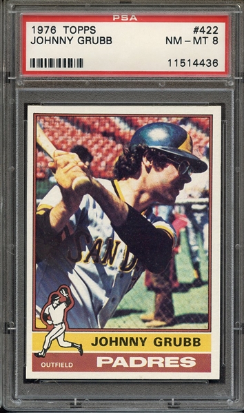 1976 TOPPS 422 JOHNNY GRUBB PSA NM-MT 8