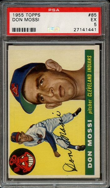 1955 TOPPS 85 DON MOSSI PSA EX 5