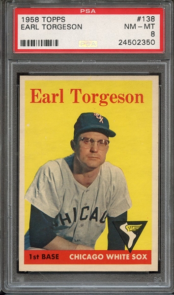 1958 TOPPS 138 EARL TORGESON PSA NM-MT 8