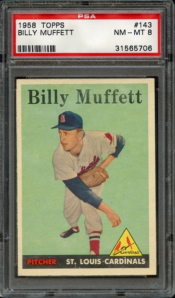 1958 TOPPS 143 BILLY MUFFETT PSA NM-MT 8
