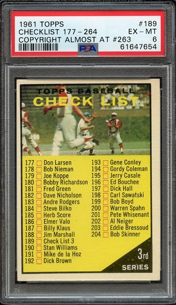 1961 TOPPS 189 CHECKLIST 177-264 COPYRIGHT ALMOST AT #263 PSA EX-MT 6