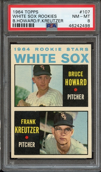 1964 TOPPS 107 WHITE SOX ROOKIES B.HOWARD/F.KREUTZER PSA NM-MT 8