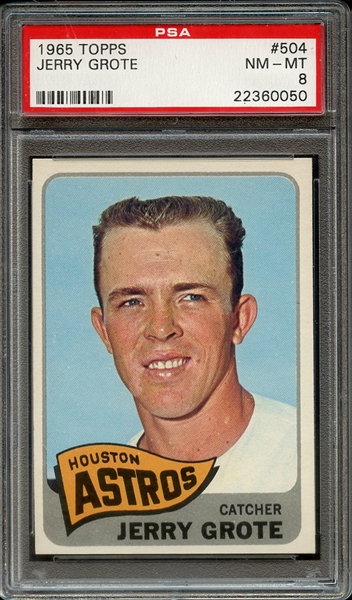 1965 TOPPS 504 JERRY GROTE PSA NM-MT 8