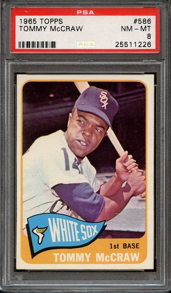 1965 TOPPS 586 TOMMY McCRAW PSA NM-MT 8