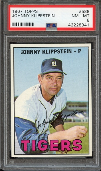 1967 TOPPS 588 JOHNNY KLIPPSTEIN PSA NM-MT 8