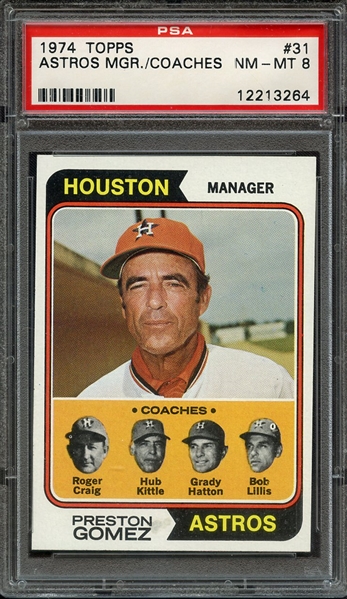 1974 TOPPS 31 ASTROS MGR./ COACHES PSA NM-MT 8