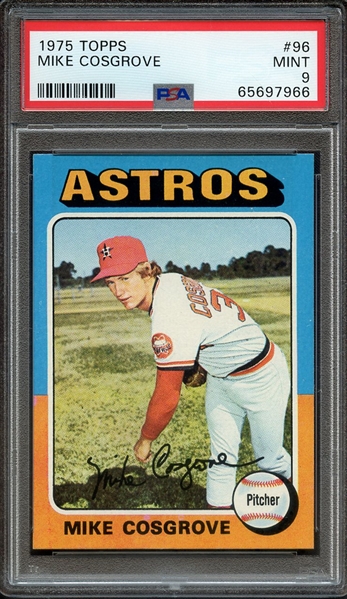 1975 TOPPS 96 MIKE COSGROVE PSA MINT 9
