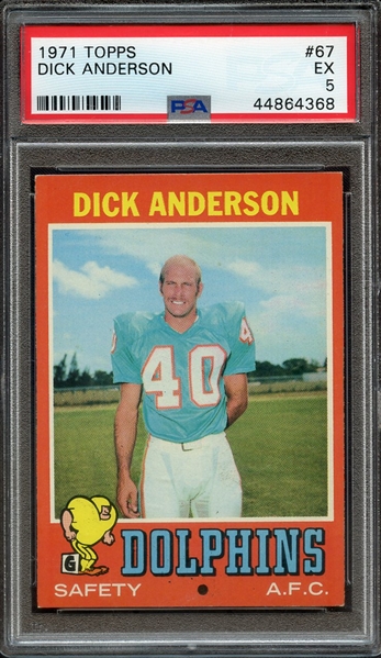 1971 TOPPS 67 DICK ANDERSON PSA EX 5