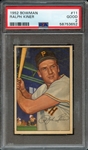 1952 BOWMAN 11 RALPH KINER PSA GOOD 2