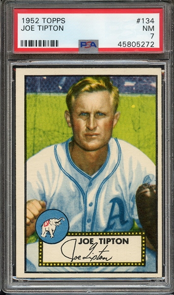 1952 TOPPS 134 JOE TIPTON PSA NM 7