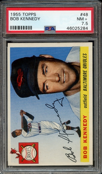 1955 TOPPS 48 BOB KENNEDY PSA NM+ 7.5