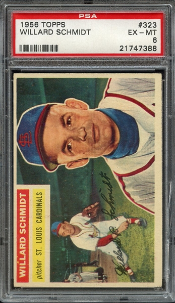 1956 TOPPS 323 WILLARD SCHMIDT PSA EX-MT 6 * CRACKED CASE *