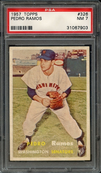 1957 TOPPS 326 PEDRO RAMOS PSA NM 7