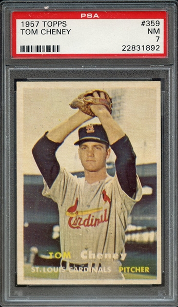 1957 TOPPS 359 TOM CHENEY PSA NM 7