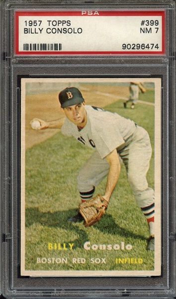 1957 TOPPS 399 BILLY CONSOLO PSA NM 7