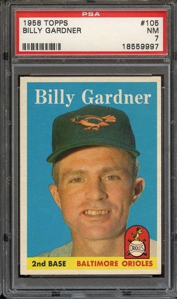 1958 TOPPS 105 BILLY GARDNER PSA NM 7