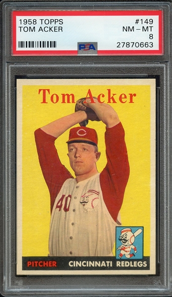 1958 TOPPS 149 TOM ACKER PSA NM-MT 8