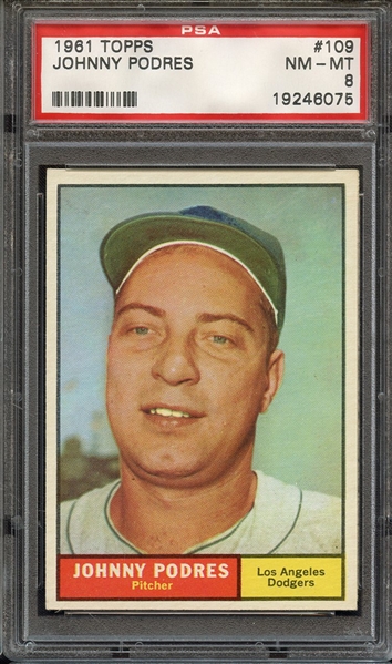 1961 TOPPS 109 JOHNNY PODRES PSA NM-MT 8