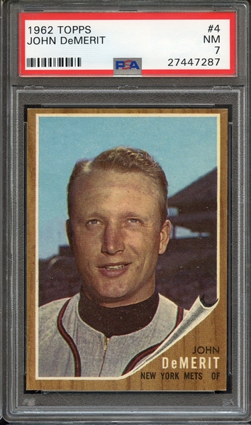 1962 TOPPS 4 JOHN DeMERIT PSA NM 7