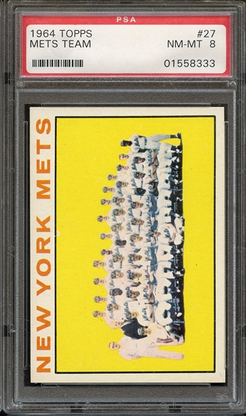 1964 TOPPS 27 METS TEAM PSA NM-MT 8