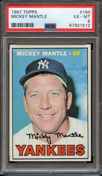 1967 TOPPS 150 MICKEY MANTLE PSA EX-MT 6