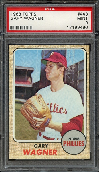 1968 TOPPS 448 GARY WAGNER PSA MINT 9