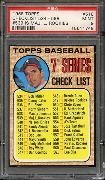 1968 TOPPS 518 CHECKLIST 534-598 #539 IS MAJ. L. ROOKIES PSA MINT 9