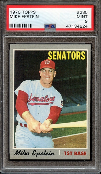 1970 TOPPS 235 MIKE EPSTEIN PSA MINT 9