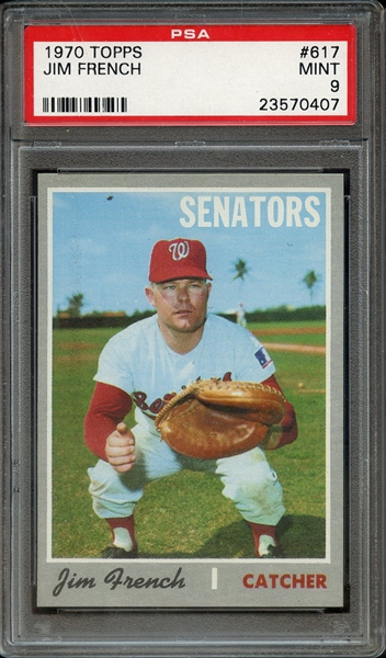 1970 TOPPS 617 JIM FRENCH PSA MINT 9