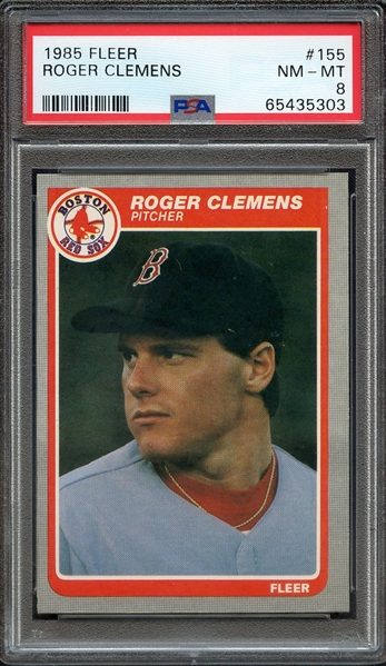 1985 FLEER 155 ROGER CLEMENS PSA NM-MT 8