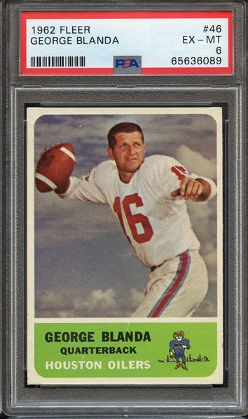 1962 FLEER 46 GEORGE BLANDA PSA EX-MT 6