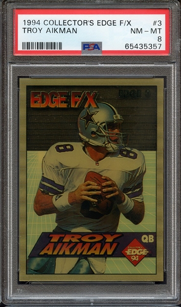 1994 COLLECTOR'S EDGE F/X 3 TROY AIKMAN PSA NM-MT 8